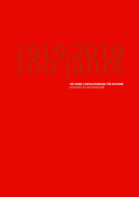 100 Jahre Caritas 2019 Jubiläumsbroschüre - Titelseite
