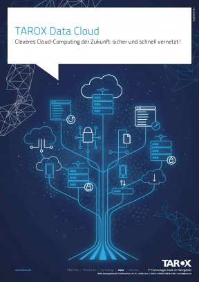 Titelbild der Broschüre „TAROX Data Cloud - Cleveres Cloud-Computing der Zukunft: sicher und schnell vernetzt!“